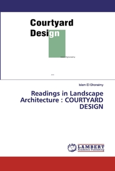 Paperback Readings in Landscape Architecture: Courtyard Design Book