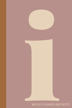 i | Weekly Planner and Notes: Undated Comprehensive Organizer, Calendar, and Agenda with a Full Year of Calendars | Plan Appointments, Goals, Notes, ... Agenda, Diary, and Scheduling Notebooks)