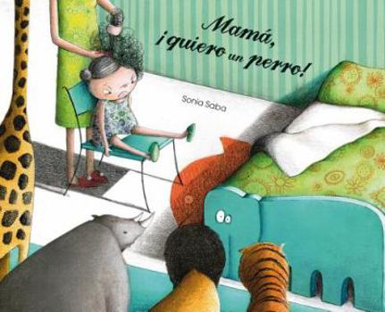 Hardcover Mama, ¡Quiero Un Perro! [Spanish] Book