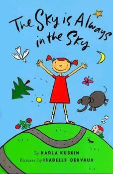 Hardcover The Sky is Always in the Sky Book