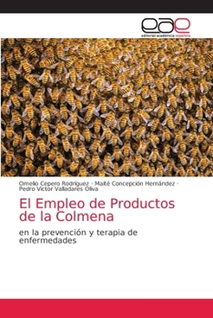 Paperback El Empleo de Productos de la Colmena [Spanish] Book