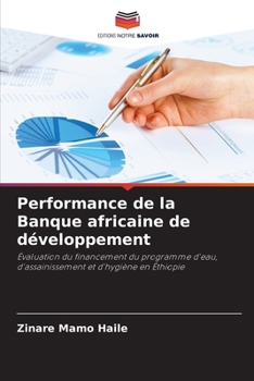 Paperback Performance de la Banque africaine de développement [French] Book