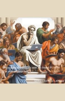 Paperback Philosophical dialogues with my friend Pi Book