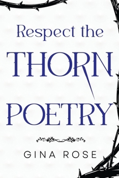 Paperback Respect the Thorn Poetry Book