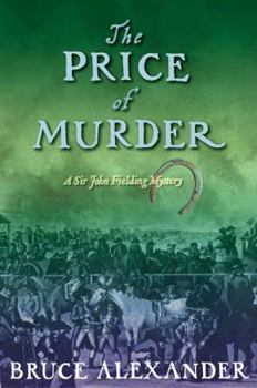 The Price of Murder (Sir John Fielding, Book 10) - Book #10 of the Sir John Fielding