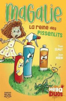 Paperback Magalie, La Reine Des Pissenlits Book