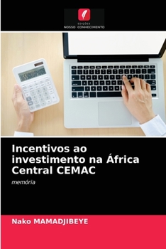 Paperback Incentivos ao investimento na África Central CEMAC [Portuguese] Book