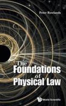 Hardcover The Foundations of Physical Law Book