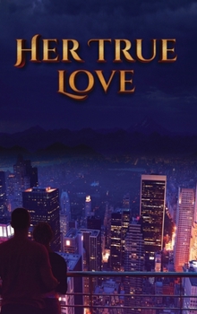 Hardcover Her True Love Book