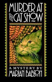 Murder at the Cat Show - Book #2 of the A Perkins & Tate Mystery