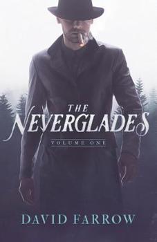 Paperback The Neverglades: Volume One Book