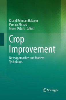 Paperback Crop Improvement: New Approaches and Modern Techniques Book