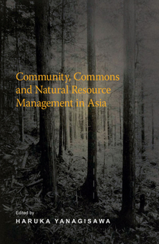 Paperback Community, Commons and Natural Resource Management in Asia Book