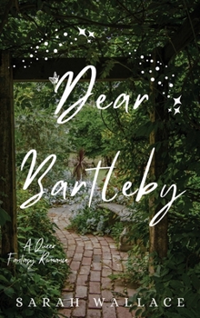 Hardcover Dear Bartleby: A Queer Fantasy Romance Book