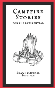 Paperback Campfire Stories for the Existential Book