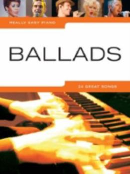 Paperback REALLY EASY PIANO : BALLADS Book