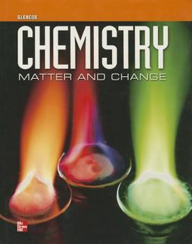 Hardcover Chemistry: Matter & Change, Student Edition Book