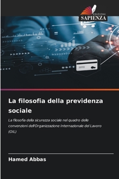 Paperback La filosofia della previdenza sociale (Italian Edition) [Italian] Book