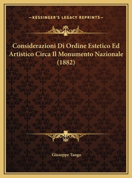 Hardcover Considerazioni Di Ordine Estetico Ed Artistico Circa Il Monumento Nazionale (1882) [Italian] Book