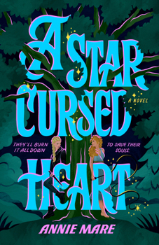 Paperback A Star-Cursed Heart Book