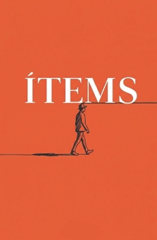 Ítems de la vida (Spanish Edition)