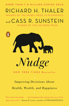 Paperback Nudge: Improving Decisions about Health, Wealth, and Happiness Book