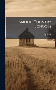 Hardcover Among Country Schools Book