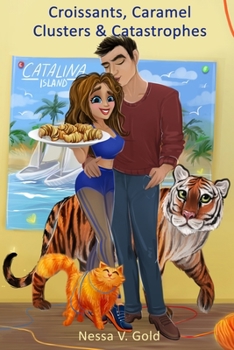 Paperback Croissants, Caramel Clusters & Catastrophes: My Yummy Life Book