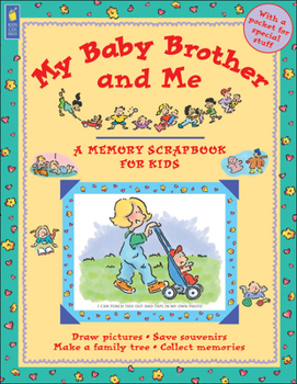 Paperback My Baby Brother and Me Book