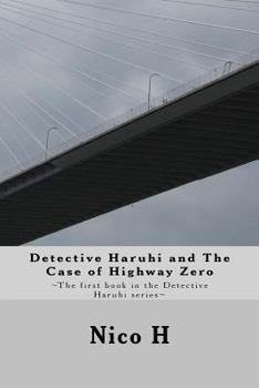Paperback Detective Haruhi and The Case of Highway Zero Book