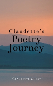 Claudette's Poetry Journey