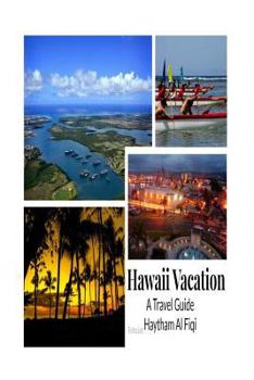 Paperback Hawaii Vacation: A Travel Guide Book