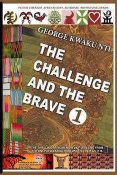 Paperback The Challenge and the Brave Book