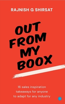 Paperback Out From My BooX: 16 sales inspiration takeaways for anyone to adapt Book