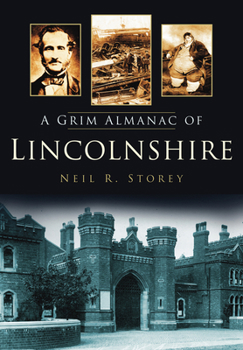 Paperback A Grim Almanac of Lincolnshire Book