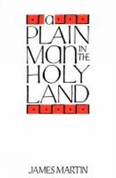Paperback A Plain Man in the Holy Land Book
