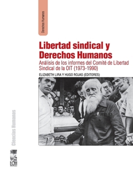 Paperback Libertad sindical y derechos humanos [Spanish] Book
