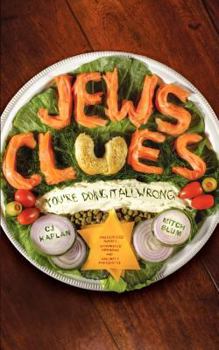 Paperback Jews Clues: You're Doing It All Wrong Book
