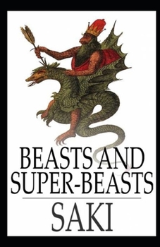 Paperback Beasts and Super-Beasts Illustrated Book