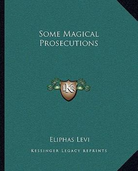 Paperback Some Magical Prosecutions Book