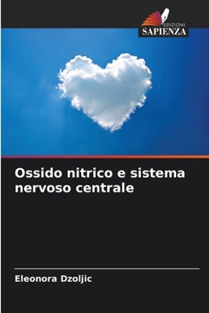 Paperback Ossido nitrico e sistema nervoso centrale [Italian] Book