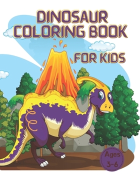 Paperback Dinosaur Coloring Book for Kids 3 - 6 Book