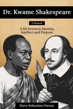 Dr. Kwame Shakespeare
