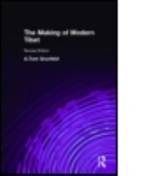 Hardcover The Making of Modern Tibet Book