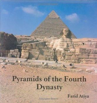 Hardcover Pyramids of the Fourth Dynasty Book