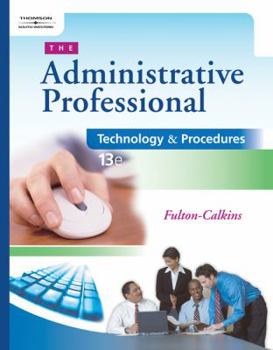 Spiral-bound The Administrative Professional: Technology & Procedures [With CDROM] Book