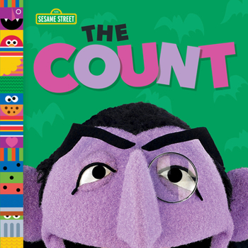 The Count (Sesame Street Friends) - Book  of the Sesame Street Friends