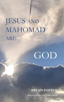 Hardcover Jesus and Mahomad are GOD: (Author Articles) Book