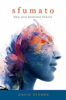 Sfumato: New and Selected Poems