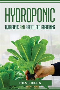 Paperback HYDROPONIC AQUAPONIC and RAISED BED GARDENING Book